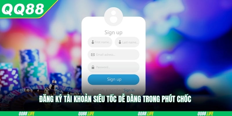 Đăng ký tài khoản siêu tốc dễ dàng trong phút chốc